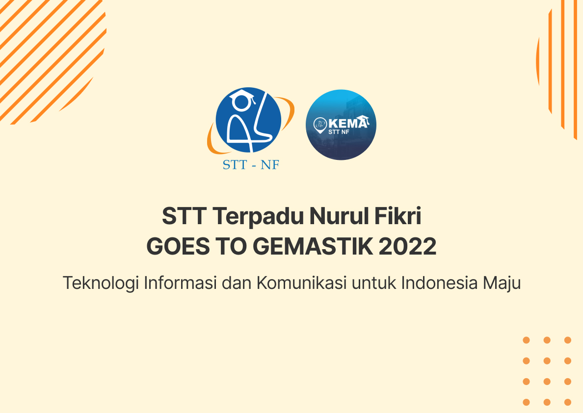 STT Terpadu Nurul Fikri Goes To Gemastik 2022 • Sekolah Tinggi ...