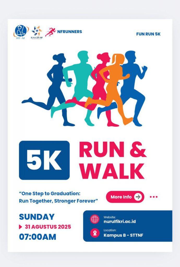 FUN RUN 5K – ANGKATAN 2021 STT NURUL FIKRI  & OPEN RECRUITMENT VOLUNTEER
